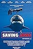 Primary photo for Saving Jaws
