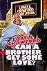 Primary photo for Lavell Crawford: Can a Brother Get Some Love Primary photo for Lavell Crawford: Can a Brother Get Some Love