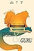 Primary photo for The Tiger & the Guru Primary photo for The Tiger & the Guru