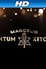 Primary photo for Marcel's Quantum Kitchen