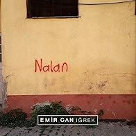 Primary photo for Emir Can Igrek: Nalan