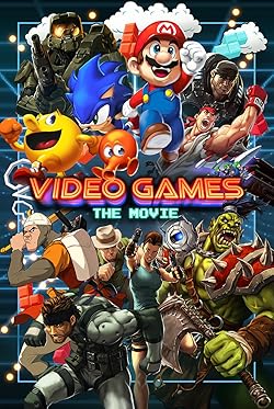 Poster of Video Games: The Movie