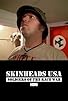 Primary photo for Skinheads USA: Soldiers of the Race War Primary photo for Skinheads USA: Soldiers of the Race War