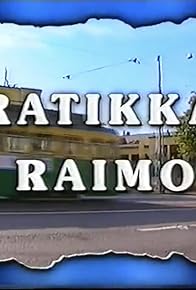 Primary photo for Ratikka-Raimo Primary photo for Ratikka-Raimo