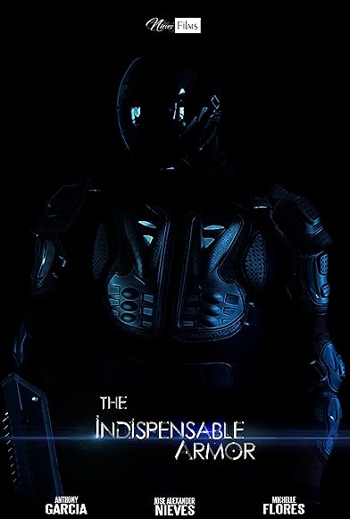 Primary photo for The Indispensable Armor Primary photo for The Indispensable Armor