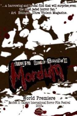 Poster of August Underground's Mordum