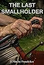 The Last Smallholder