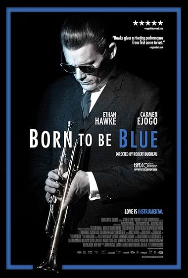 Born to Be Blue 2015