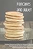 Primary photo for Pancakes and Juliet Primary photo for Pancakes and Juliet