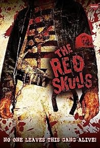Primary photo for The Red Skulls