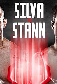 Primary photo for UFC on Fuel TV: Silva vs. Stann Primary photo for UFC on Fuel TV: Silva vs. Stann