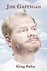 Primary photo for Jim Gaffigan: King Baby