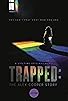 Primary photo for Trapped: The Alex Cooper Story