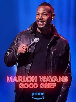 Poster of Marlon Wayans: Good Grief