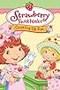 Primary photo for Strawberry Shortcake: Cooking Up Fun
