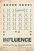 Primary photo for Influence