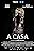 A Casa