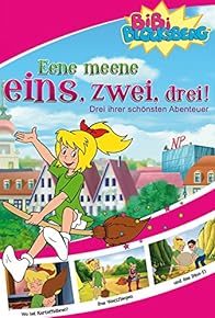 Primary photo for Bibi Blocksberg - Eene Meene Eins, Zwei, Drei! Primary photo for Bibi Blocksberg - Eene Meene Eins, Zwei, Drei!