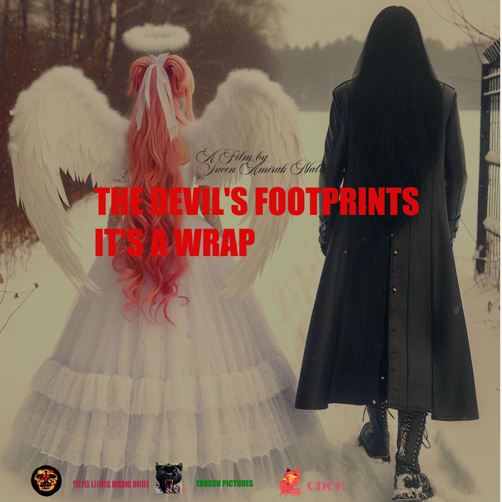 The Devil's Footprints: It's a Wrap