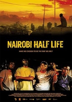 Poster of Nairobi Half Life