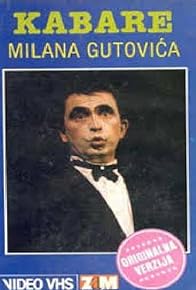 Primary photo for Kabare Milana Gutovica Primary photo for Kabare Milana Gutovica