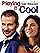 PLAYING IT COOL poster