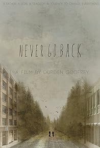 Primary photo for Never Go Back Primary photo for Never Go Back