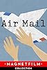 Primary photo for Air-Mail Primary photo for Air-Mail