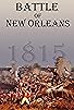 Primary photo for Battle of New Orleans