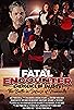 Primary photo for Fatal Encounter: Emergence of Talents Primary photo for Fatal Encounter: Emergence of Talents
