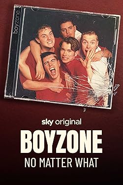 Poster of Boyzone: No Matter What
