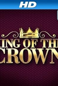 Primary photo for King of the Crown Primary photo for King of the Crown