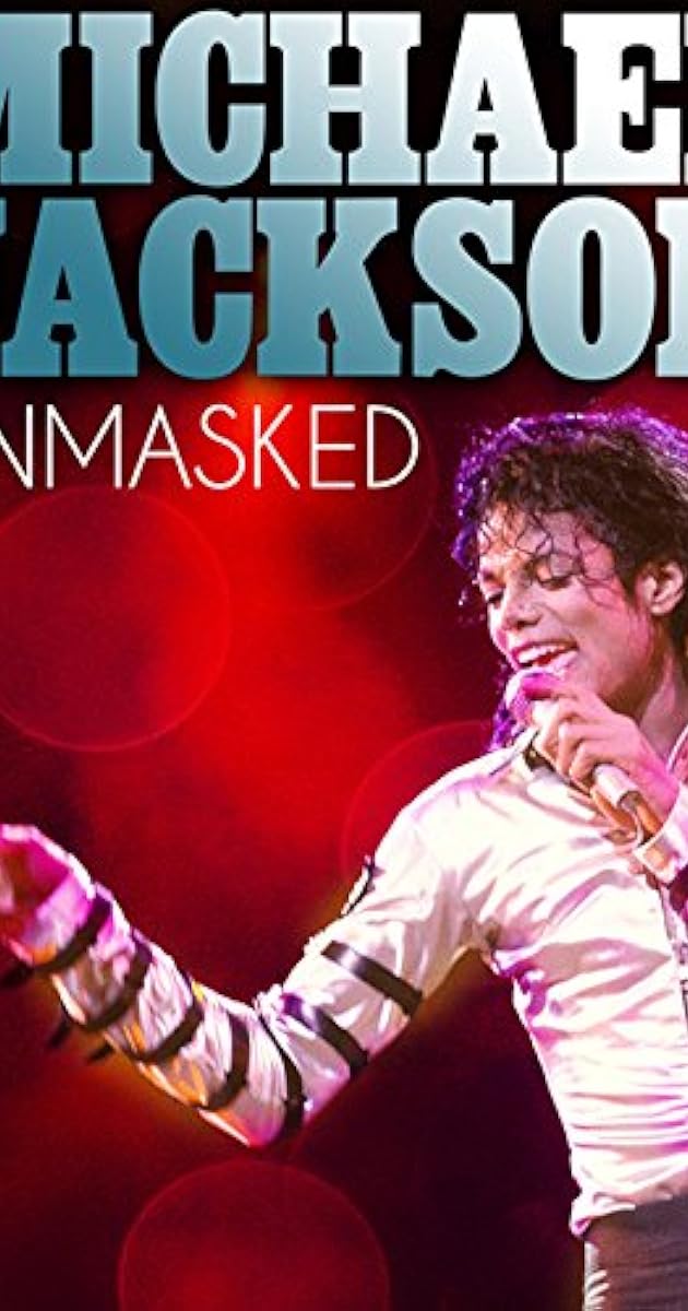 Film Anything For Jackson Michael Jackson Unmasked (TV Movie 2009) - IMDb