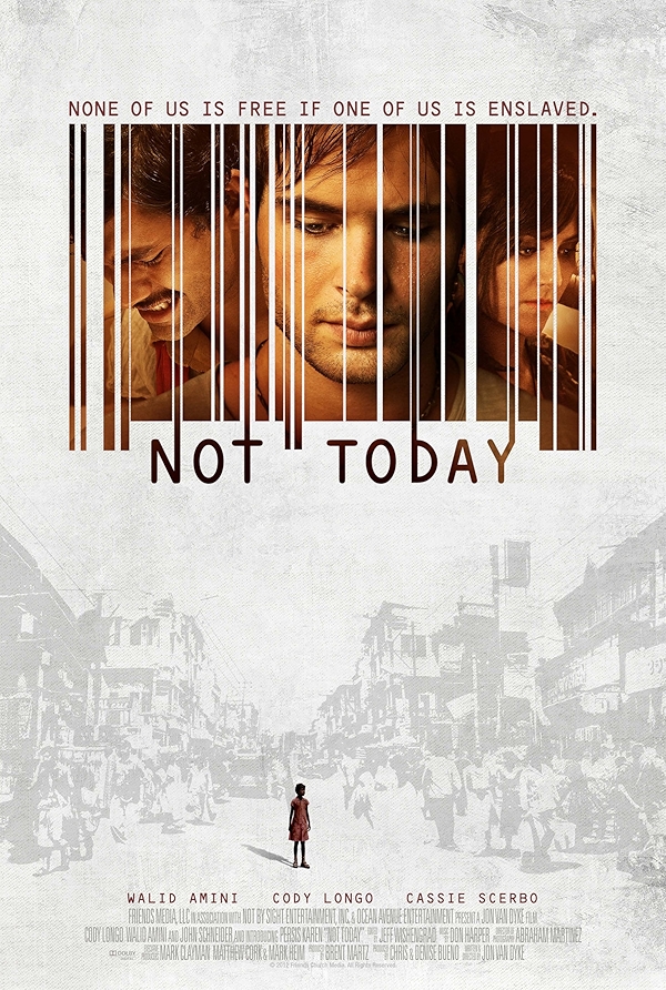 Movie poster for NOT TODAY (UA rated)