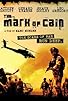 Primary photo for The Mark of Cain Primary photo for The Mark of Cain