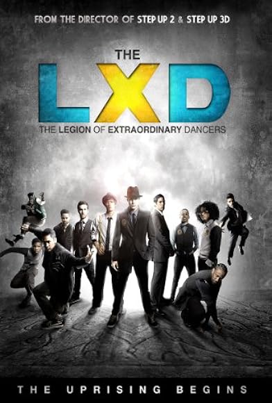 Primary photo for The LXD: The Uprising Begins Primary photo for The LXD: The Uprising Begins