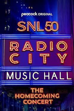 Poster of SNL50: The Homecoming Concert