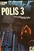 Primary photo for Polis 3