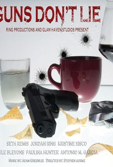 Primary photo for Guns Don't Lie Primary photo for Guns Don't Lie