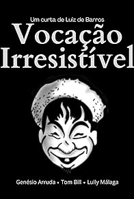 Primary photo for Vocação Irresistível