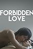 Primary photo for Forbidden Love