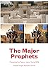 Primary photo for The Major Prophets Primary photo for The Major Prophets