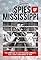 Spies of Mississippi's primary photo