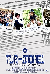 Primary photo for Tur-Mohel: ELE Performance Review