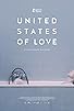 Primary photo for United States of Love Primary photo for United States of Love