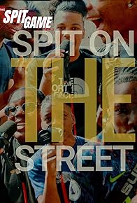 Primary photo for The Spit Game UK - Spit on the Street
