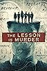 Primary photo for The Lesson Is Murder Primary photo for The Lesson Is Murder