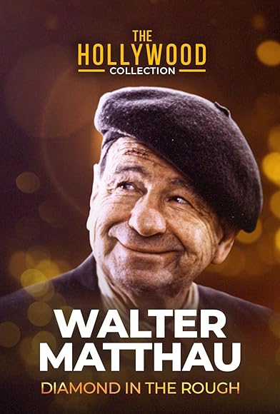 Primary photo for Walter Matthau: Diamond in the Rough Primary photo for Walter Matthau: Diamond in the Rough