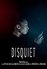Primary photo for Disquiet Primary photo for Disquiet