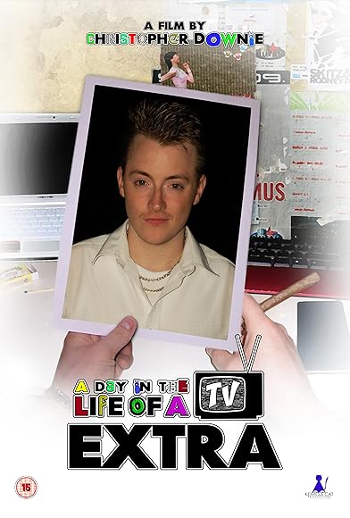 Primary photo for A Day in the Life of a TV Extra Primary photo for A Day in the Life of a TV Extra